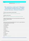 The respiratory system quiz 2 Questions  with Detailed Verified Answers &lpar;100&percnt;  Correct Answers&rpar; &sol;Already Graded A&plus; What force causes oxygen to enter the alveoli&quest; Ans&colon; negative pressure&semi; air is sucked into the lungs as the lungs expand Inhalation results w