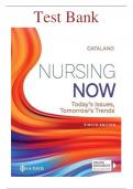 TEST BANK for NURSING NOW 8TH EDITION by CATALANO