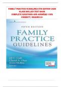 TEST BANK FOR FAMILY PRACTICE GUIDELINES 5TH EDITION CASH GLASS MULLEN ALL CHAPTERS COVERED QUESTIONS AND ANSWERS GRADED A&plus; NEWEST VERSION&period; 