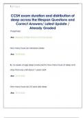 CCSH exam duration and distribution of  sleep across the lifespan Questions and  Correct Answers&sol; Latest Update &sol;  Already Graded