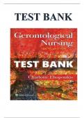 TEST BANK FOR GERONTOLOGICAL NURSING 10TH EDITION