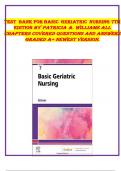 TEST BANK FOR BASIC GERIATRIC NURSING 7TH EDITION BY PATRICIA A&period; WILLIAMS ALL CHAPTERS COVERED QUESTIONS AND ANSWERS GRADED A&plus; NEWEST VERSION&period;