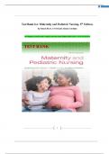 Test Bank for Maternity and Pediatric Nursing&comma; 5th Edition&period; by Susan Ricci&comma; Terri Kyle&comma; Susan Carman&period; All Chapters Covered&vert; 100&percnt; verified Answers
