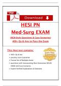 &lpar;2024 &sol; 2025&rpar; HESI PN Med-Surg Exam TEST BANK &lpar;400&plus; Ques & Ans&rpar; with &lpar;NGN-Style Questions & Case Scenarios&rpar;&comma; 100&percnt; Guarantee Pass