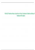 NURS 225 Nutrition Mastery Quiz Review-Week 4 Nutrition In Health And Disease Verified Solutions 2025 Updates