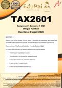 TAX2601 Assignment 1 &lpar;COMPLETE ANSWERS&rpar; Semester 1 2026 - DUE 8 April 2026