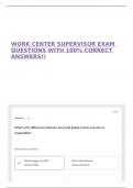 WORK CENTER SUPERVISOR EXAM QUESTIONS WITH 100&percnt; CORRECT ANSWERS&excl;&excl;