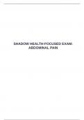  SHADOW HEALTH-FOCUSED EXAM&colon; ABDOMINAL PAIN
