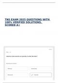 TNS EXAM 2025 QUESTIONS WITH 100&percnt; VERIFIED SOLUTIONS&comma; SCORED A&plus;