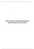  ARRT VASCULAR INTERVENTIONAL MOCK EXAM 100&percnt; SOLVED&period;