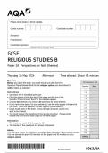 2024 AQA GCSE  RELIGIOUS STUDIES B  Paper 2A  Perspectives on faith &lpar;themes&rpar; QUESTION PAPER WITH FINAL MARKING SCHEME &lpar;RESULTS&rpar; 100&percnt; VERIFIED