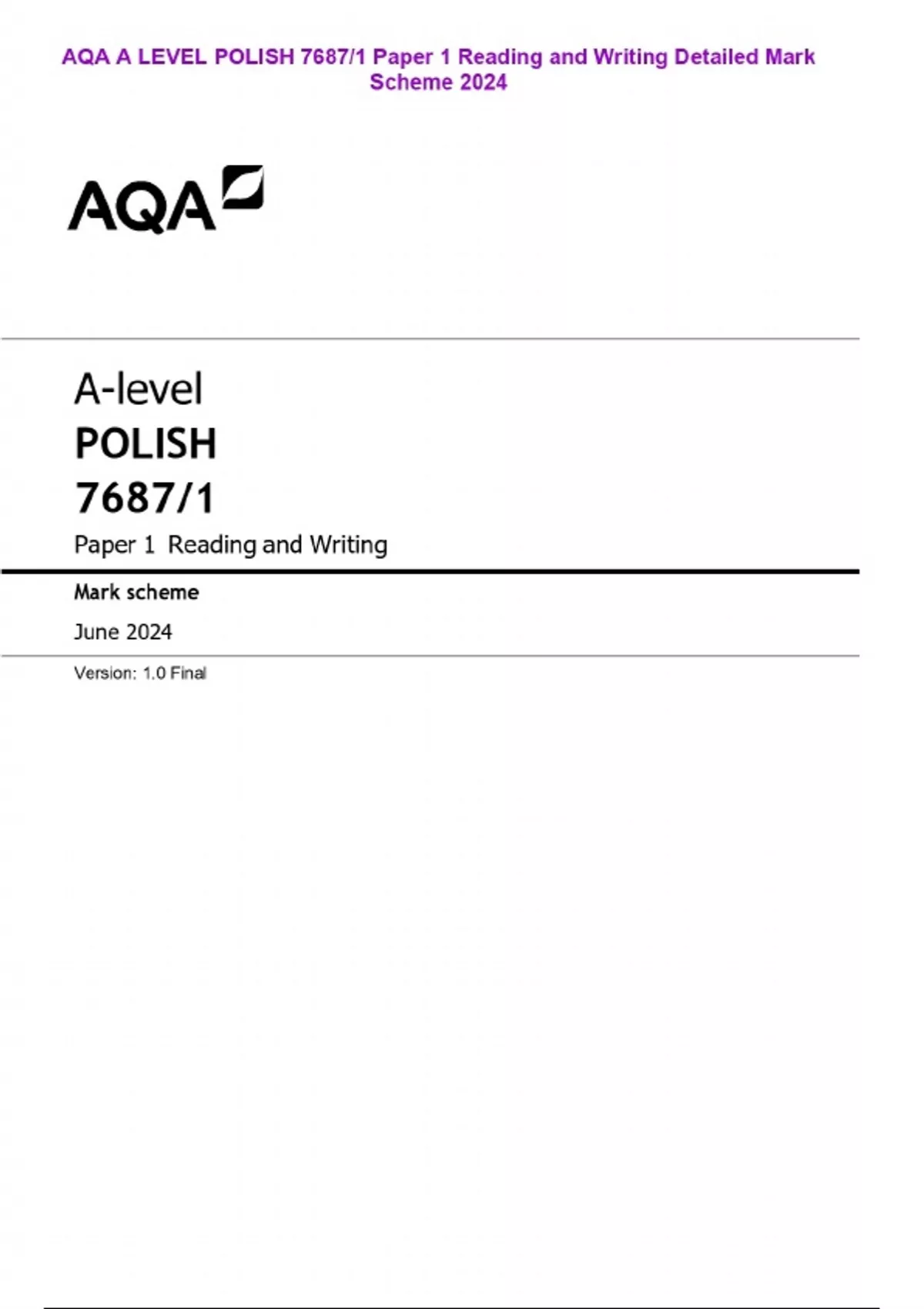 AQA A LEVEL POLISH 7687/1 Paper 1 Reading and Writing Detailed Mark ...