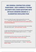 KB2 GENERAL CONTRACTOR LICENSE  EXAM BANK &vert; 2025 CURRENTLY TESTING  ACCURATE REAL EXAM QUESTIONS WITH  DETAILED ANSWERS GRADED A&plus; &vert;  GUARANTEED EXCELLENCE PASS 