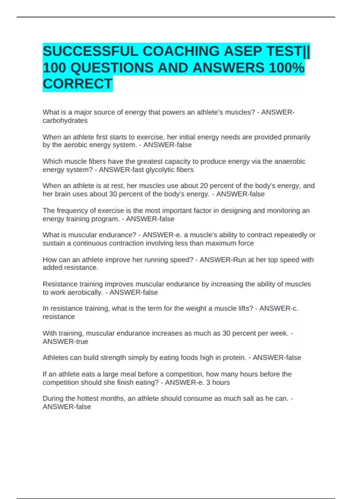SUCCESSFUL COACHING ASEP TEST 100 QUESTIONS AND ANSWERS 100% CORRECT SUCCESSFUL COACHING ASEP TEST 100 QUESTIONS AND ANSWERS 100% CORRECT