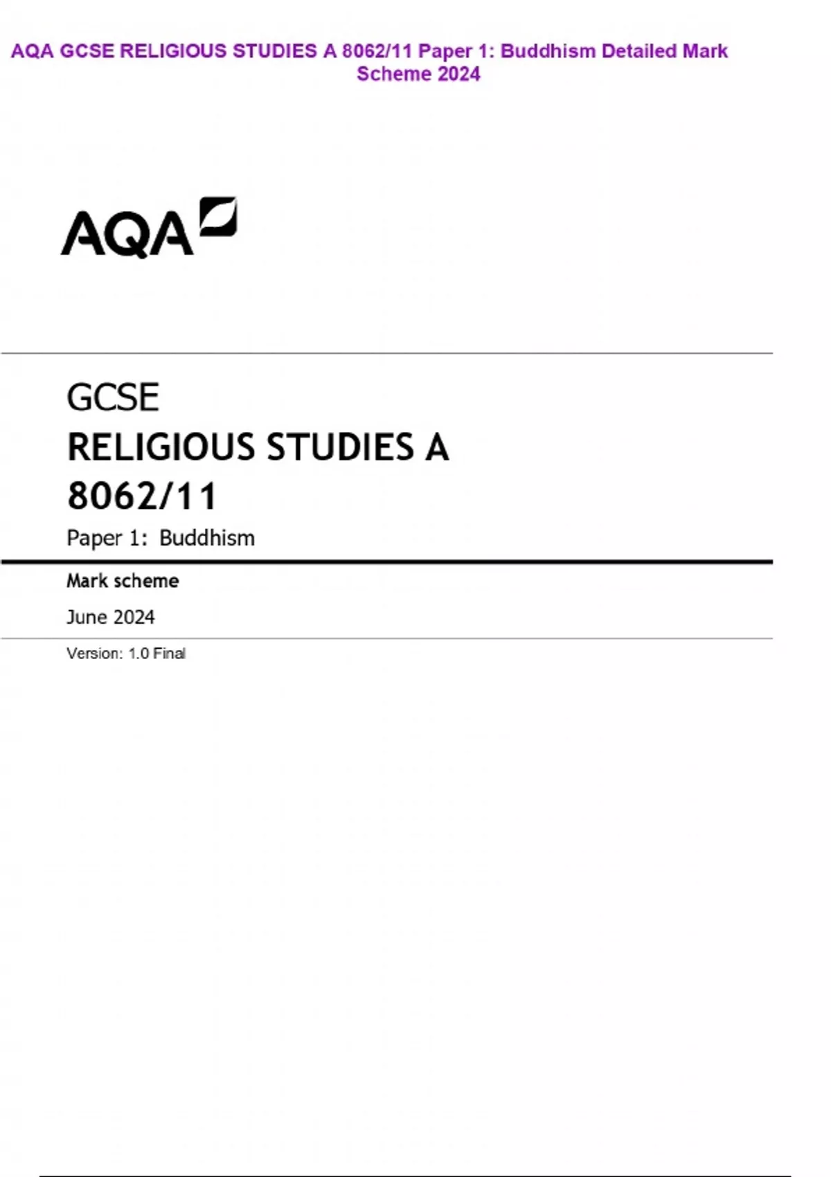 AQA GCSE RELIGIOUS STUDIES A 8062/11 Paper 1: Buddhism Detailed Mark ...