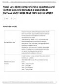 Fiscal Law 2025&rpar; comprehensive questions and verified answers &lpar;Detailed & Elaborated&rpar; ACTUAL EXAM 2025 TEST 100&percnt; Solved 2025&excl;&excl;