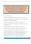 DCF 40 Hours Child Care &lpar;HSAN&rpar; Health&comma; Safety&comma; and Nutrition &lpar;2025&rpar;&comma; DCF Certification Test - Rules and Regulations for Facilities Exam Questions and Answers 100&percnt; Pass