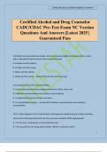 Certified Alcohol and Drug Counselor CADC&sol;CDAC Pre-Test Exam NC Version Questions And Answers &vert;Latest 2025 &vert; Guaranteed Pass