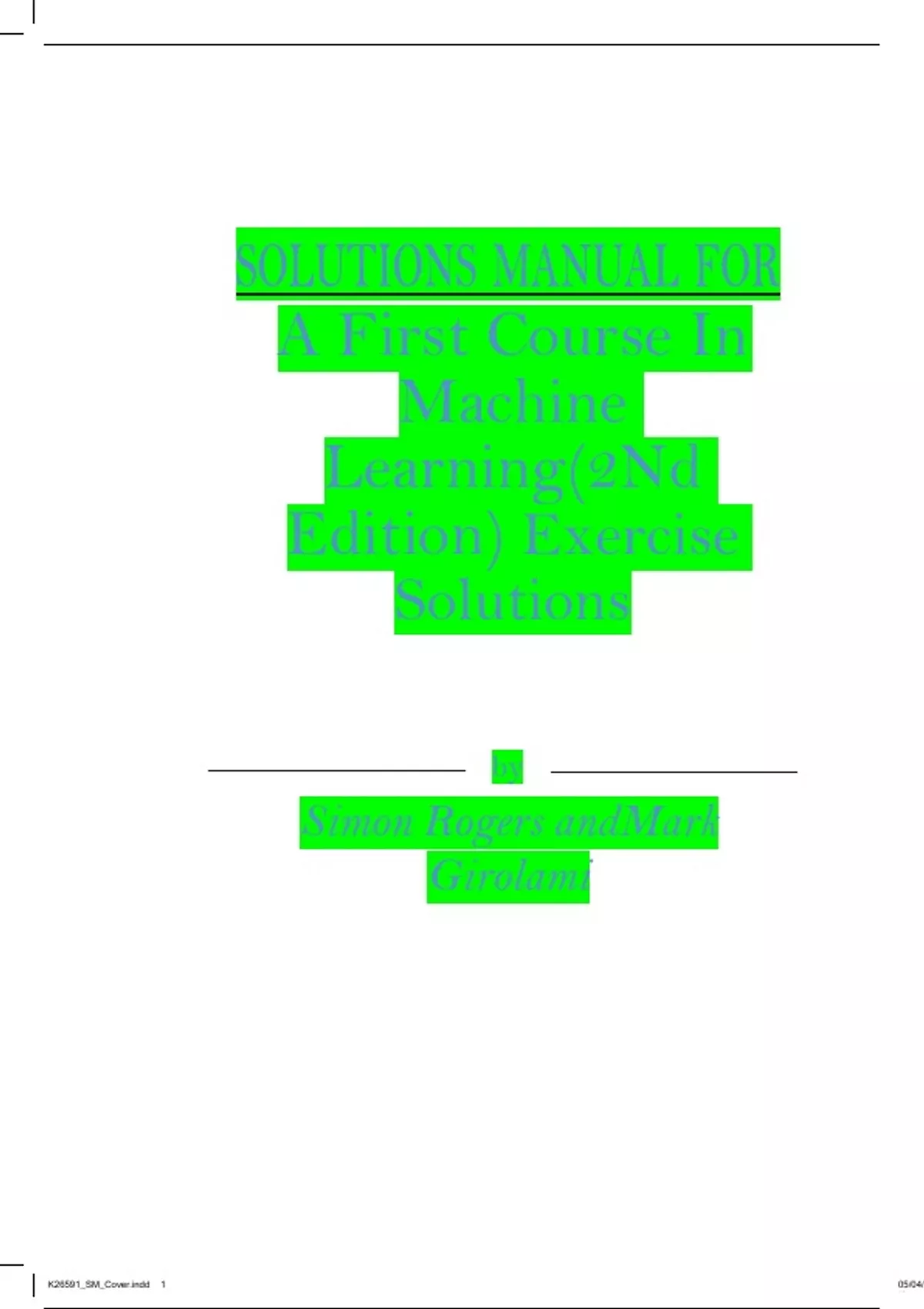 machine learning tutorial part - 2 | machine learning... SOLUTIONS MANUAL FOR A First Course In Machine Learning (2Nd Edition ...