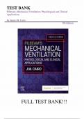 COMPLETE TEST BANK FOR Pilbeam's Mechanical Ventilation&colon; Physiological And Clinical Applications 8th Edition By James M&period; Cairo Latest Update&period; A&plus;