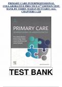 TEST BANK FOR Buttaro&colon; Primary Care&colon; A Collaborative Practice&sol; Interprofessional Collaborative Practice 6TH EDITION &lpar;All Chapters 1- 228&rpar; Questions And Answers