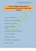 Nuclear Medicine Board Review Instrumentation Exam Study Guide 100&percnt; Verified