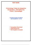 Test Bank for Criminology Today An Integrative Introduction&comma; 11th Edition by Schmalleger &lpar;All Chapters included&rpar;