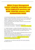 EBOLC Project Management LATEST UPDATED 2025&sol;2026 exam WITH COMPLETE questions and SURE VERIFIED answers 100&percnt; GUARANTEED PASS&excl;&excl;