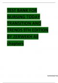 Test Bank For Nursing Today&colon; Transition and Trends 9th Edition By JoAnn Zerwekh&semi; MSN&semi; EdD&semi; RN and Ashley Zerwekh Garneau&semi; MS&semi; RN&comma;ISBN-9780323401685 All Chapters 1-26 Covered Complete Guide A&plus;&period;
