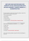 ARRT MRI EXAM QUESTION BANK 2025  COMPLETE ACTUAL EXAM QUESTIONS WITH  DETAILED ANSWERS &vert; ALREADY GRADED A&plus; &vert;  GUARANTEED PASS