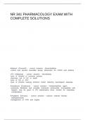 NR 341 PHARMACOLOGY EXAM WITH COMPLETE SOLUTIONS