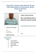Class 6512&colon; I Human Case Week &num;7 56 Year Old Female Reason For Encounter&colon; Blood Pressure Recheck 2025