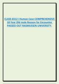 CLASS 6512 I Human Case COMPREHENSIVE  18 Year Old male Reason for Encounter  PASSED OUT RASMUSSEN UNIVERSITY