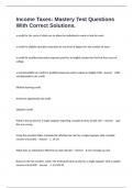 Income Taxes&colon; Mastery Test Questions With Correct Solutions&period;