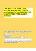 TMC PRACTICE EXAM &sol; REAL ACTUAL EXAM STUDY GUIDE &vert; ACCURATE EXPERT VERIFIED FOR GUARANTEED PASS &vert; LATEST UPDATE