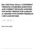 BUL 4310 FINAL EXAM &lbrace; 3 DIFFERENT VERSIONS COMBINED&rcub; QUESTIONS AND CORRECT DETAILED ANSWERS TOP RATED VERSION FOR ALREADY A&plus; GRADED WITH EXPERT FEEDBACK &vert; NEW AND REVISED