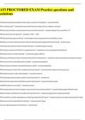 ATI PROCTORED EXAM Practice questions and solutions