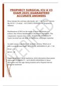  PROPHECY SURGICAL ICU A V3 EXAM 2025 &vert;GUARANTEED ACCURATE ANSWERS