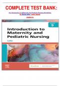COMPLETE TEST BANK&colon; For Introduction To Maternity And Pediatric Nursing 9th Edition By Gloria Leifer  Latest Update  Graded A&plus;