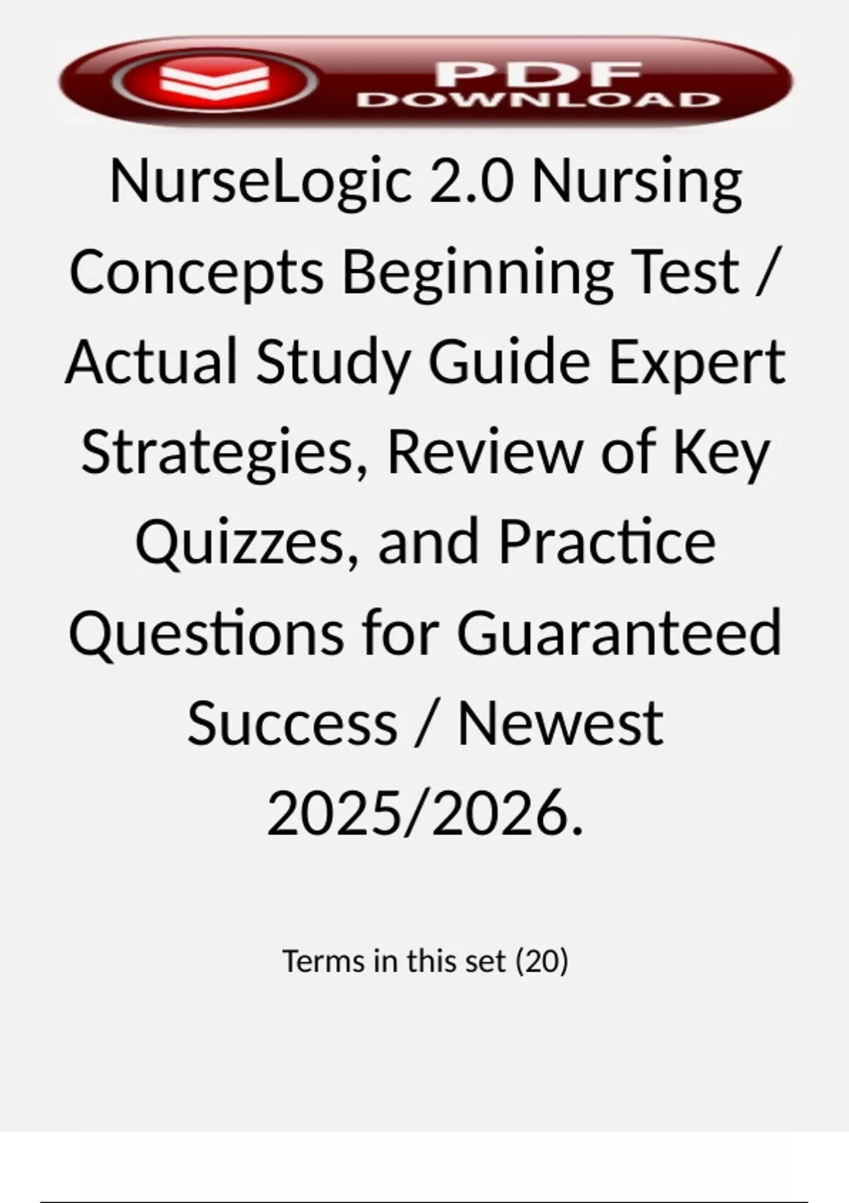 NurseLogic 2.0 Nursing Concepts Beginning Test / Actual Study Guide ...