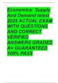 Economics&colon; Supply And Demand latest 2025 ACTUAL EXAM WITH QUESTIONS AND CORRECT VERIFIED ANSWERS GRADED A&plus; GUARANTEED 100&percnt; PASS