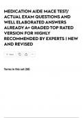 MEDICATION AIDE MACE TEST&sol; ACTUAL EXAM QUESTIONS AND WELL ELABORATED ANSWERS ALREADY A&plus; GRADED TOP RATED VERSION FOR HIGHLY RECOMMENDED BY EXPERTS &vert; NEW AND REVISED