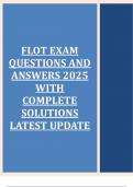 FLOT EXAM QUESTIONS AND ANSWERS 2025 WITH COMPLETE SOLUTIONS LATEST UPDATE