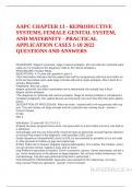 AAPC CHAPTER 13 - REPRODUCTIVE SYSTEMS&comma; FEMALE GENITAL SYSTEM&comma; AND MATERNITY - PRACTICAL APPLICATION CASES 1-10 2022 QUESTIONS AND ANSWERS