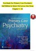 TEST BANK For Primary Care Psychiatry&comma; 2nd Edition by Robert McCarron&comma; Glen Xiong&comma; Verified Chapters 1 - 26&comma; Complete Newest Version