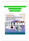  Test Bank for Leddy & Pepper’s Professional Nursing (9th Edition, 2022) by Lucy Hood