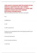 COPE HEALTH SCHOLARS WRITTEN EXAM&vert;&vert; ACTUAL EXAM ALL QUESTIONS AND 100&percnt; CORRECT ANSWERS WITH A GUARANTEED A&plus;&vert;&vert; LATEST AND COMPLETE UPDATE 2025 WITH VERIFIED SOLUTIONS&vert;&vert; ASSURED PASS&excl;&excl;&excl;