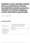 GEORGIA CLASS E DRIVERS LICENSE EXAM ALL QUESTIONS AND WELL ELABORATED ANSWERS ALREADY A&plus; GRADED WITH EXPERT FEEDBACK LATEST UPDATENEW AND REVISED