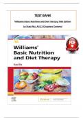 TEST BANK For Williams Basic Nutrition and Diet Therapy 16th Edition by Staci Nix&comma; All 23 Chapters Covered&comma; Verified Latest Edition