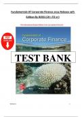 Test bank for Fundamentals of Corporate Finance 2024 Release 14th Edition by ROSS C hapter 1-27